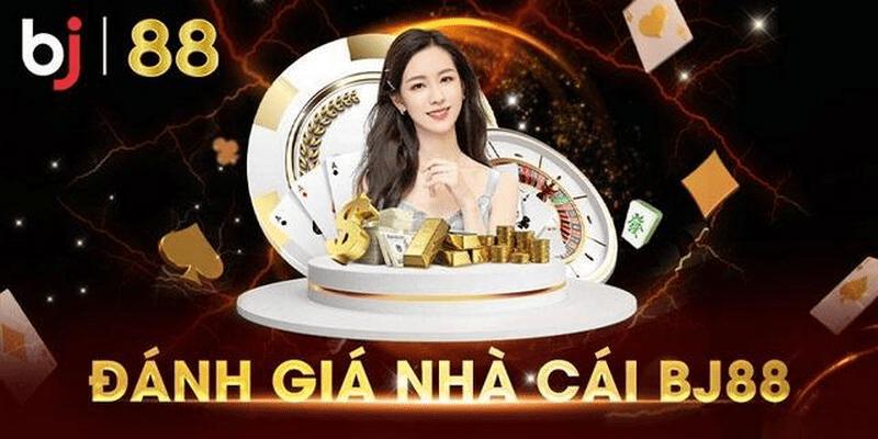 Đôi nét về nhà cái BJ88 đẳng cấp tại Châu Á