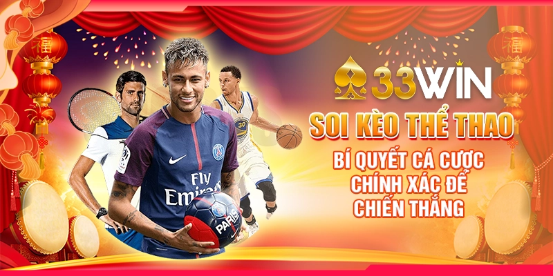 Soi Kèo Thể Thao : Bí Quyết Cá Cược Chính Xác Để Chiến Thắng