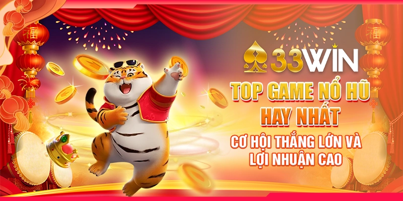 top game nổ hũ hay